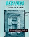 Book Destinos: An Introduction to Spanish Workbook/Study Guide II (Lecciones 27-52) (English and Spanish Edition) free
