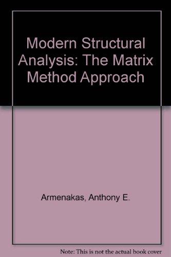 Book Modern Structural Analysis: The Matrix Method Approach free
