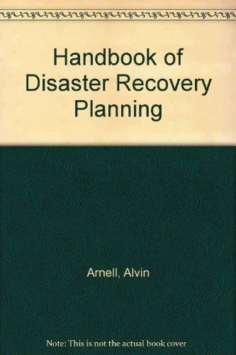 Book Handbook Of Effective Disaster/recovery Planning: A Seminar-workshop Approach free