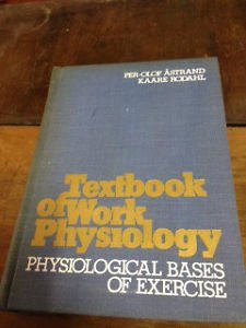 Book Textbook of work physiology: Physiological bases of exercise (McGraw-Hill series in health education, physical education, and recreation) free