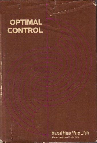 Book Optimal Control. An Introduction to the Theory and Its Applications free