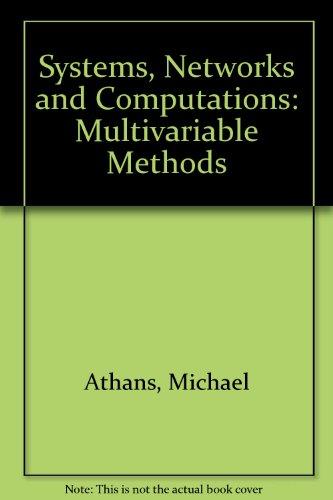 Book Systems, networks, and computation: multivariable methods free