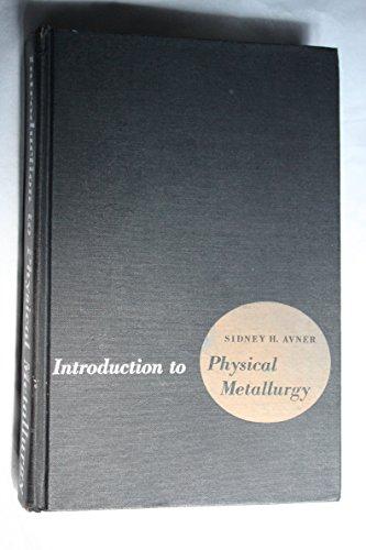 Book Introduction to Physical Metallurgy free
