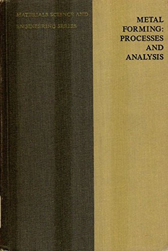 Book Metal Forming: Processes and Analysis free