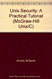 Book Unix Security: A Practical Tutorial (unix/c) free