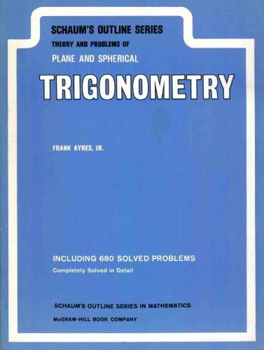 Book Theory and Problems of Plane and Spherical Trigonometry free