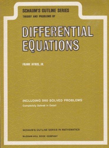 Book Schaum's Outline of Theory and Problems of Differential Equations (Schaum's Outline Series) free