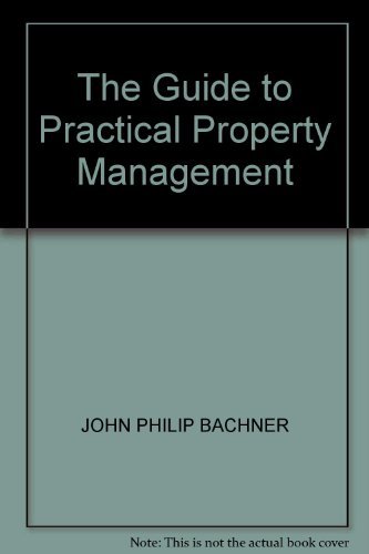 Book The Guide To Practical Property Management free