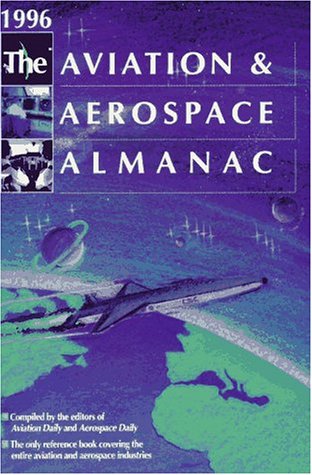 Book The Aviation & Aerospace Almanac 1996 (Serial) free