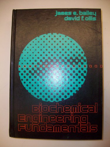 Book Biochemical engineering fundamentals (McGraw-Hill series in water resources and environmental engineering) free