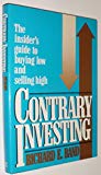 Book Contrary Investing: The Insider's Guide to Buying Low and Selling High free