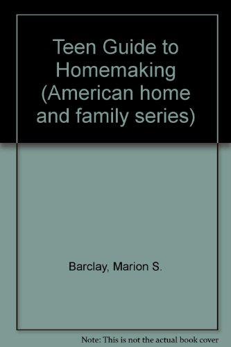 Book Teen guide to homemaking (American home and family series) free