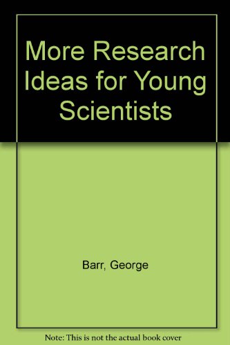 Book More Research Ideas For Young Scientists free