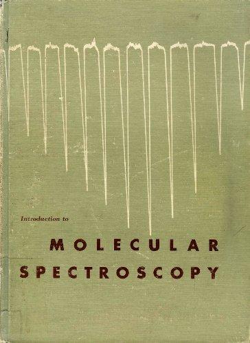 Book Introduction to Molecular Spectroscopy free