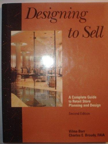 Book Designing To Sell: A Complete Guide To Retail Store Planning And Design free