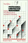 Book Professional Construction Management: Including CM, Design-Construct and General Contracting free
