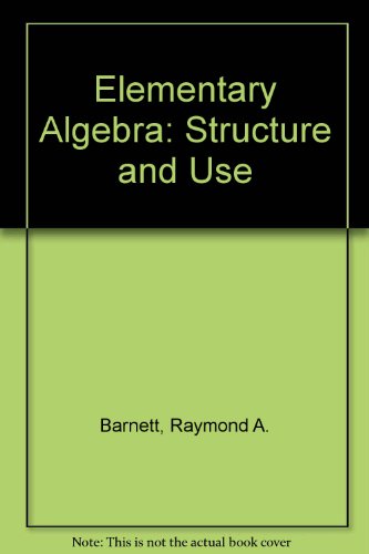 Book Elementary Algebra: Structure and Use free
