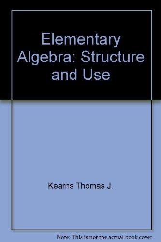 Book Elementary Algebra: Structure and Use free