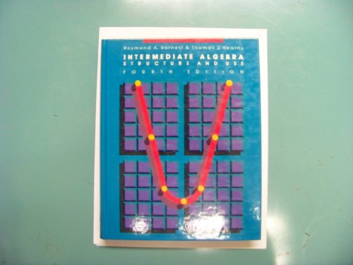Book Intermediate Algebra: Structure and Use free
