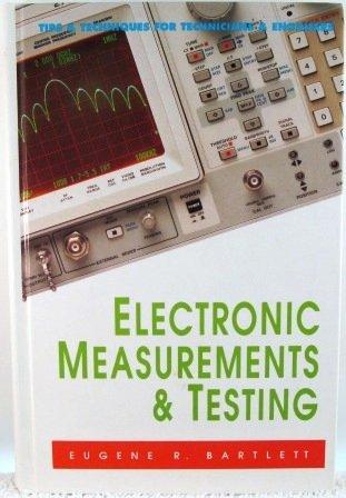 Book Electronic Measurements And Testing: Tips And Techniques For Technicians And Engineers free