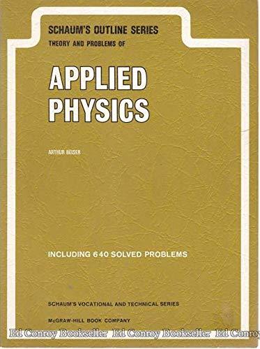Book Schaum's outline of theory and problems of applied physics (Schaum's outline series) free