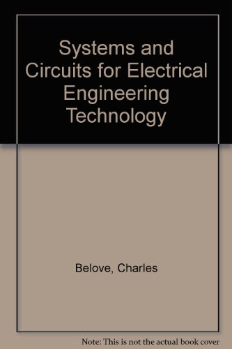 Book Systems and Circuits for Electrical Engineering Technology free
