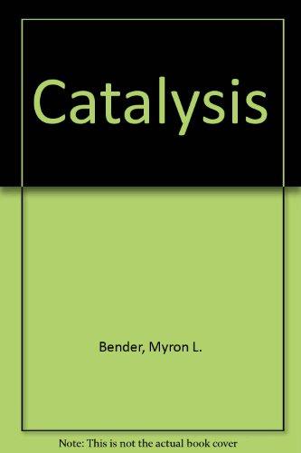 Book Catalysis and Enzyme Action (McGraw-Hill Horizons of Science Series) free
