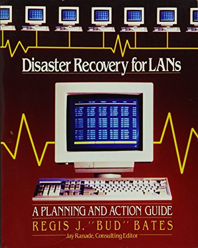 Book Disaster Recovery For Lans: A Planning And Action Guide (mcgraw-hill Communications) free