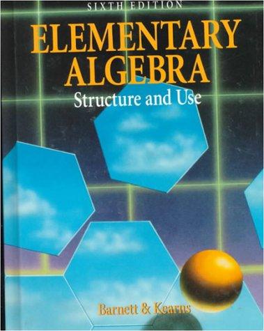 Book Elementary Algebra: Structure And Use free