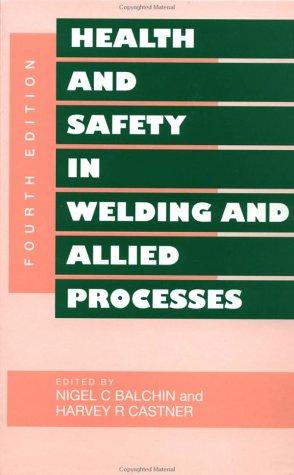 Book Health and Safety in Welding and Allied Processes free