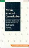 Book Wireless Networked Communications: Concepts, Technology And Implementation free