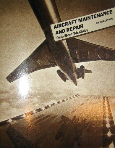 Book Aircraft Maintenance and Repair (Aviation Technology Series) free