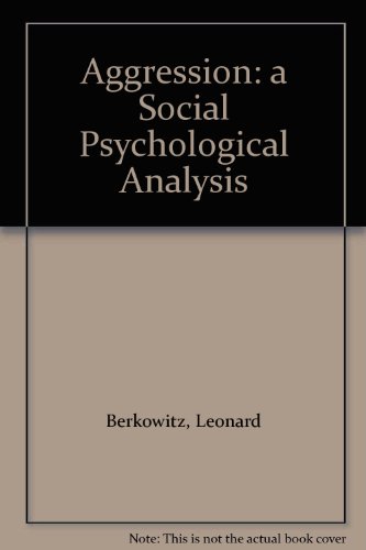 Book Aggression: A Social Psychological Analysis (Psychology) free