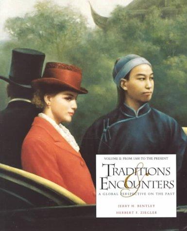 Book Traditions & Encounters: A Global Perspective on the Past, Vol. 2: From 1500 to the Present free