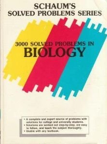 Book 3,000 Solved Problems in Biology (Schaum's Solved Problems Series) free