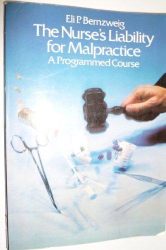 Book The nurse's liability for malpractice: A programmed course free