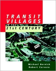 Book Transit Villages in the 21st Century free