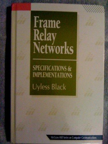Book Frame Relay Networks: Specifications And Implementations (mcgraw-hill Series On Computer Communications) free