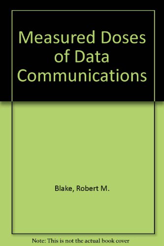 Book Measured Doses Of Data Communications free