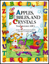 Book Apples, Bubbles, and Crystals: Your Science ABCs free