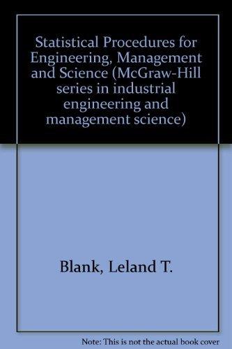 Book Statistical Procedures for Engineering, Management, and Science (McGraw-Hill series in industrial engineering and management science) free