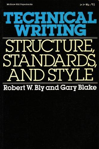 Book Technical Writing: Structure, Standards, and Style free