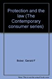 Book Protection And The Law (the Contemporary Consumer Series) free