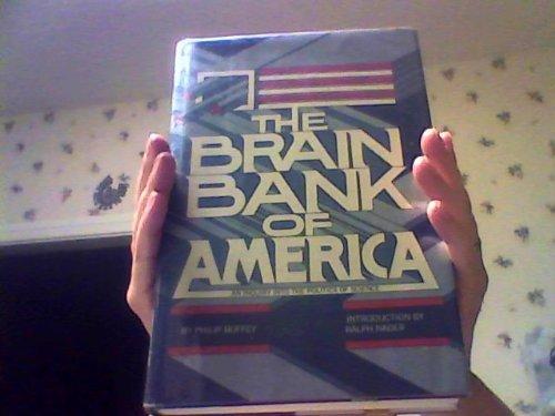 Book The brain bank of America: An inquiry into the politics of science free