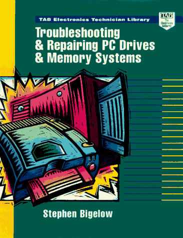 Book Troubleshooting and Repairing PC Drives and Memory Systems free