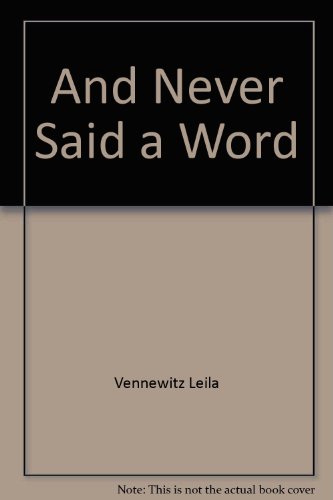 Book And Never Said a Word free