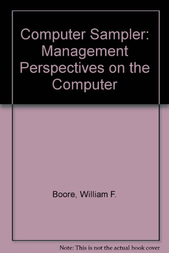 Book The Computer Sampler: Management Perspectives On The Computer free