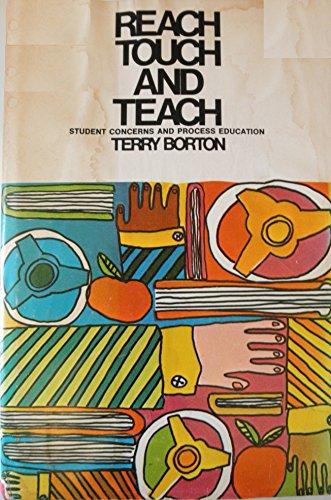 Book Reach, Touch, and Teach: Student Concerns and Process Education. free