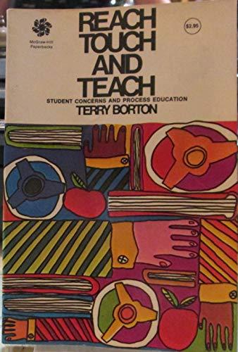 Book Reach, Touch, and Teach: Student Concerns and Process Education. free