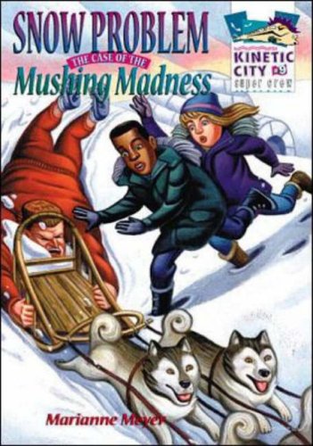 Book Snow Problem: The Case Of The Mushing Madness free